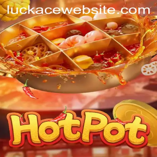 Discovering the Exciting World of Hotpot: The Game of Strategy and Chance