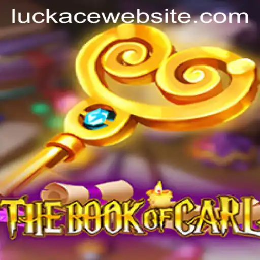 Discover the Enchanting World of TheBookofCarl - A Game of Strategy and Luck with LUCKACE