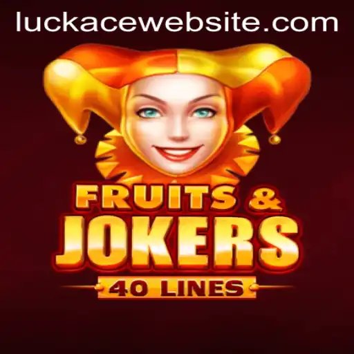Discover the Exciting World of FruitsAndJokers40: Unleashing Your LUCKACE