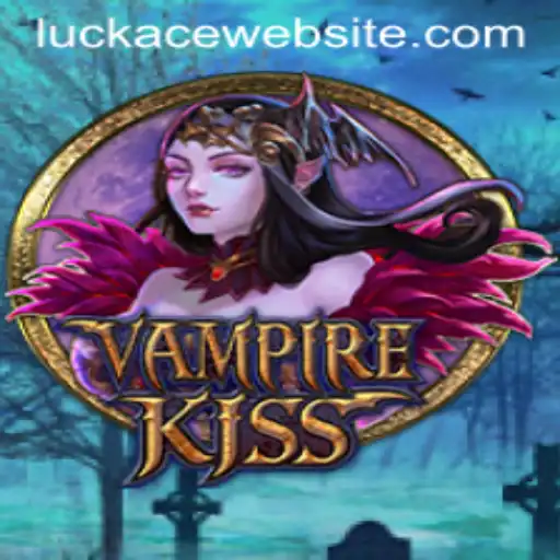 VampireKiss: An Immersive Fantasy Adventure with LUCKACE